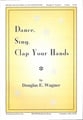 Dance, Sing, Clap Your Hands Unison choral sheet music cover